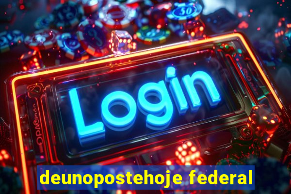 deunopostehoje federal